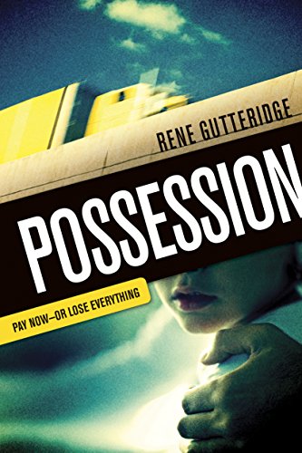Possession by Rene Gutteridge