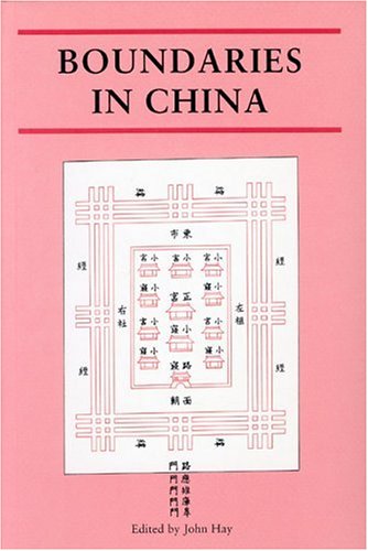 Boundaries in China by John Hay