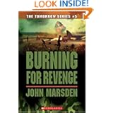 Burning for Revenge (The Tomorrow Series #5)