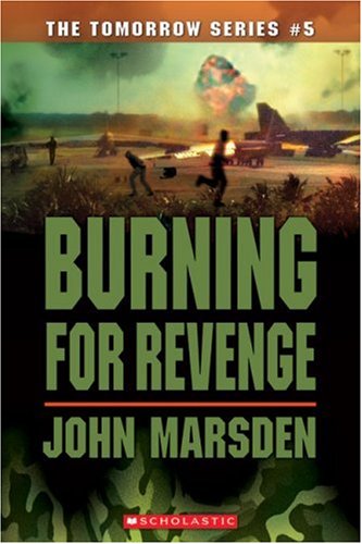 Burning for Revenge by John Marsden