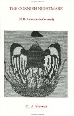 The Cornish Nightmare: D.H. Lawrence in Cornwall
