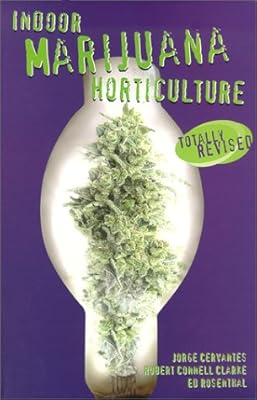 Indoor Marijuana Horticulture