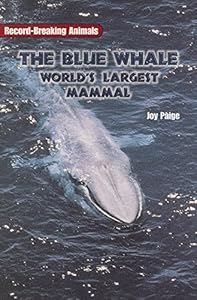 On Deck Reading Libraries: Leveled Reader Grades 4 - 5 the Blue Whale