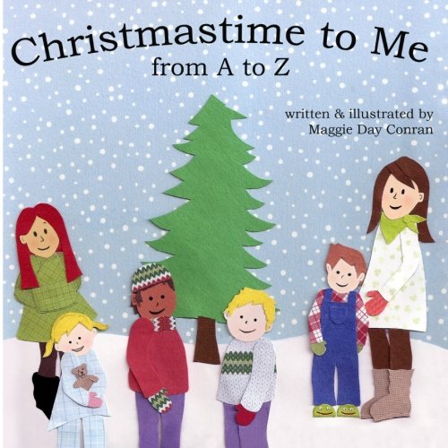 Christmastime to Me: from A to Z