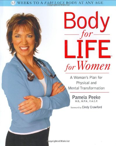 Body for Life for Women: A Woman's Plan for Physical and Mental Transformation by Cindy Crawford