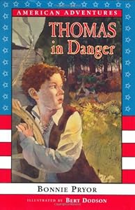 Thomas in Danger: 1779 (American Adventures)