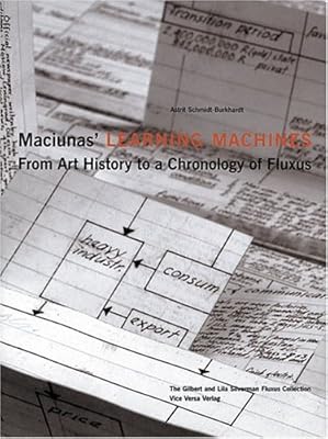 Maciunas' Learning Machines: From Art History to a Chronology of Fluxus
