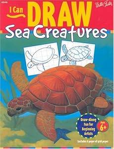 Sea Creatures (I Can Draw (Walter Foster Publishing))
