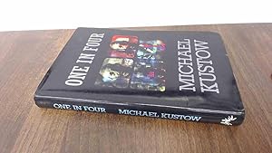 One in four: A year in the life of a Channel Four commissioning editor by Michael Kustow