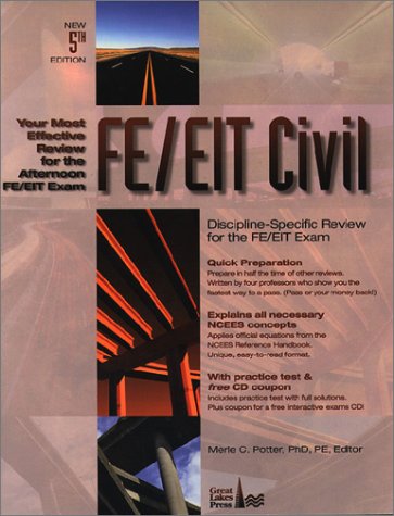 FE/EIT Civil: Discipline-Specific Review for the FE/EIT Exam by Merle C. Potter