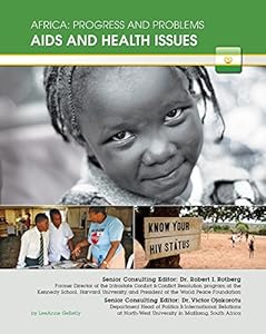 Aids and Health Issues (Africa: Progress and Problems)