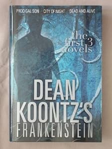 Frankenstein: Prodigal Son; City of Night; Dead and Alive