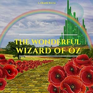 The Wonderful Wizard of Oz