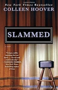 Slammed: A Novel