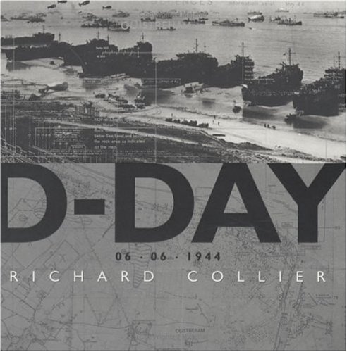 D-Day: 06.06.1994 by Richard Collier