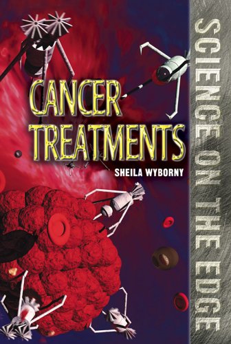 Cancer Treatments by Sheila Wyborny