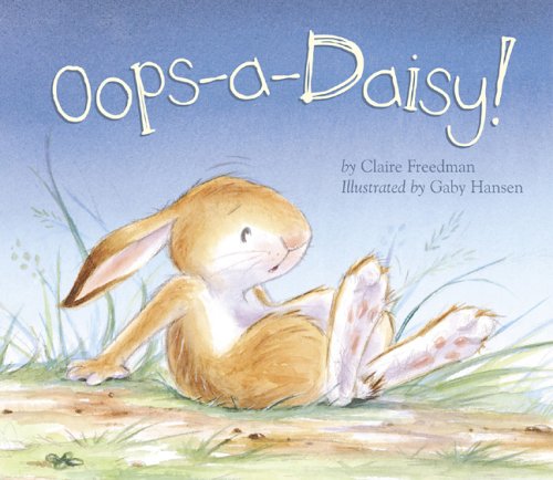 OOPS-A-Daisy! by Claire Freedman
