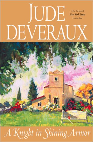 A Knight in Shining Armor by Jude Deveraux