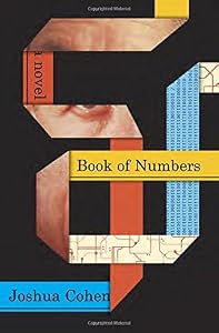 Book of Numbers: A Novel by Joshua Cohen