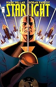 Starlight Volume 1 by Mark Millar 
			
			
		
		
		
       	 
       		
       			,