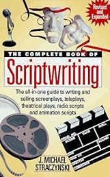 The Complete Book of Scriptwriting