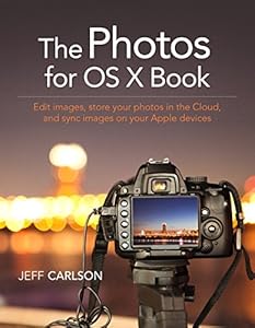 Photos for OS X Book by Jeff Carlson