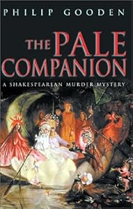 The Pale Companion: A Shakespearean Murder Mystery