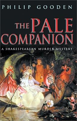 The Pale Companion: A Shakespearean Murder Mystery