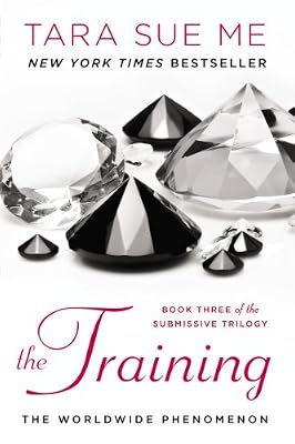 The Training: The Submissive Series