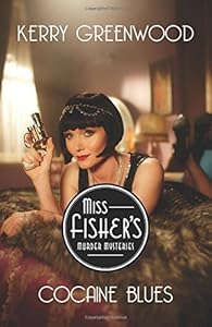 Cocaine Blues: Miss Fisher's Murder Mysteries