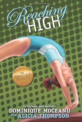 The Go-for-Gold Gymnasts: Reaching High