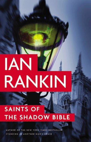 Saints of the Shadow Bible by Ian Rankin