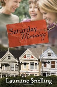 Saturday Morning: A Novel