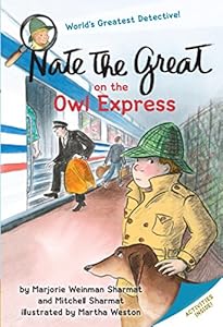 Nate the Great on the Owl Express