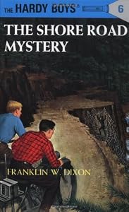 
The Shore Road Mystery (Hardy Boys #6) 
