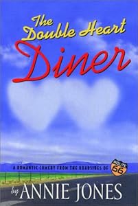 The Double Heart Diner (Route 66 Series, Book 1)