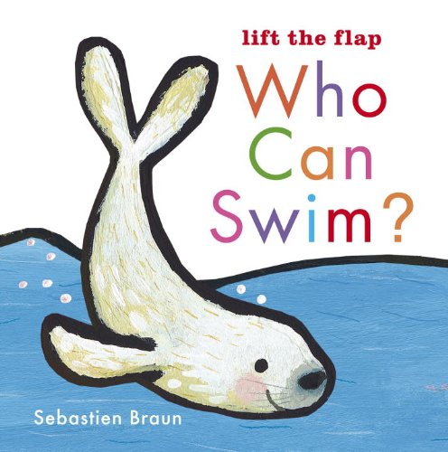 Who Can Swim? by Sebastien Braun
