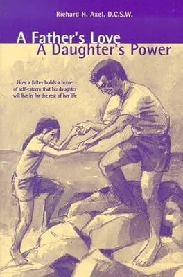 A Father's Love, A Daughter's Power