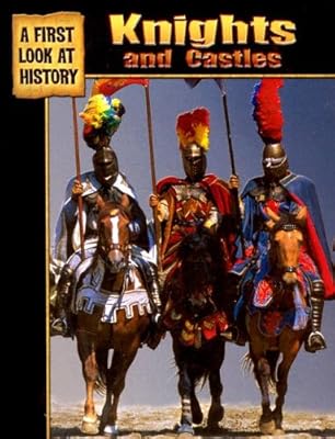 Knights and Castles (First Look at History)