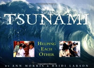 Tsunami: Helping Each Other