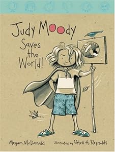 Judy Moody Saves the World! (Book #3)