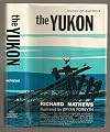 THE YUKON. Illustrated by Bryan Forsyth.