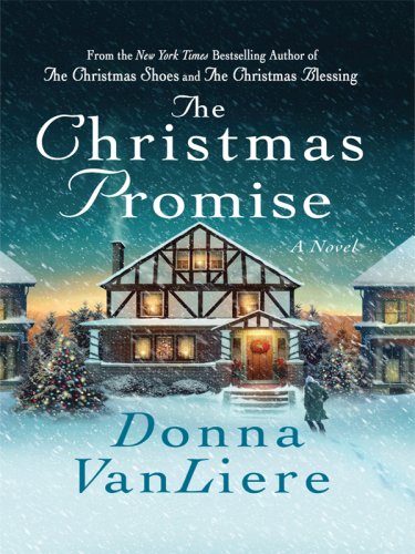 The Christmas Promise by Donna VanLiere