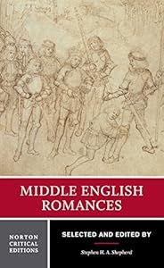 Middle English Romances (Norton Critical Editions)