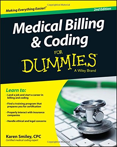 Medical Billing and Coding For Dummies by Karen Smiley