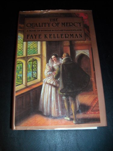 The quality of mercy by Faye Kellerman