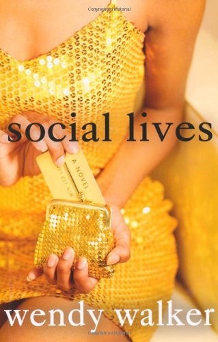 Social Lives by Wendy Walker