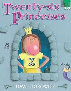 Twenty-six Princesses: An Alphabet Story
