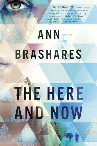 The Here and Now by Ann Brashares