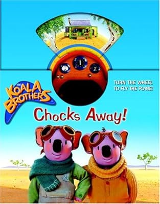 Chocks Away! (Koala Brothers)